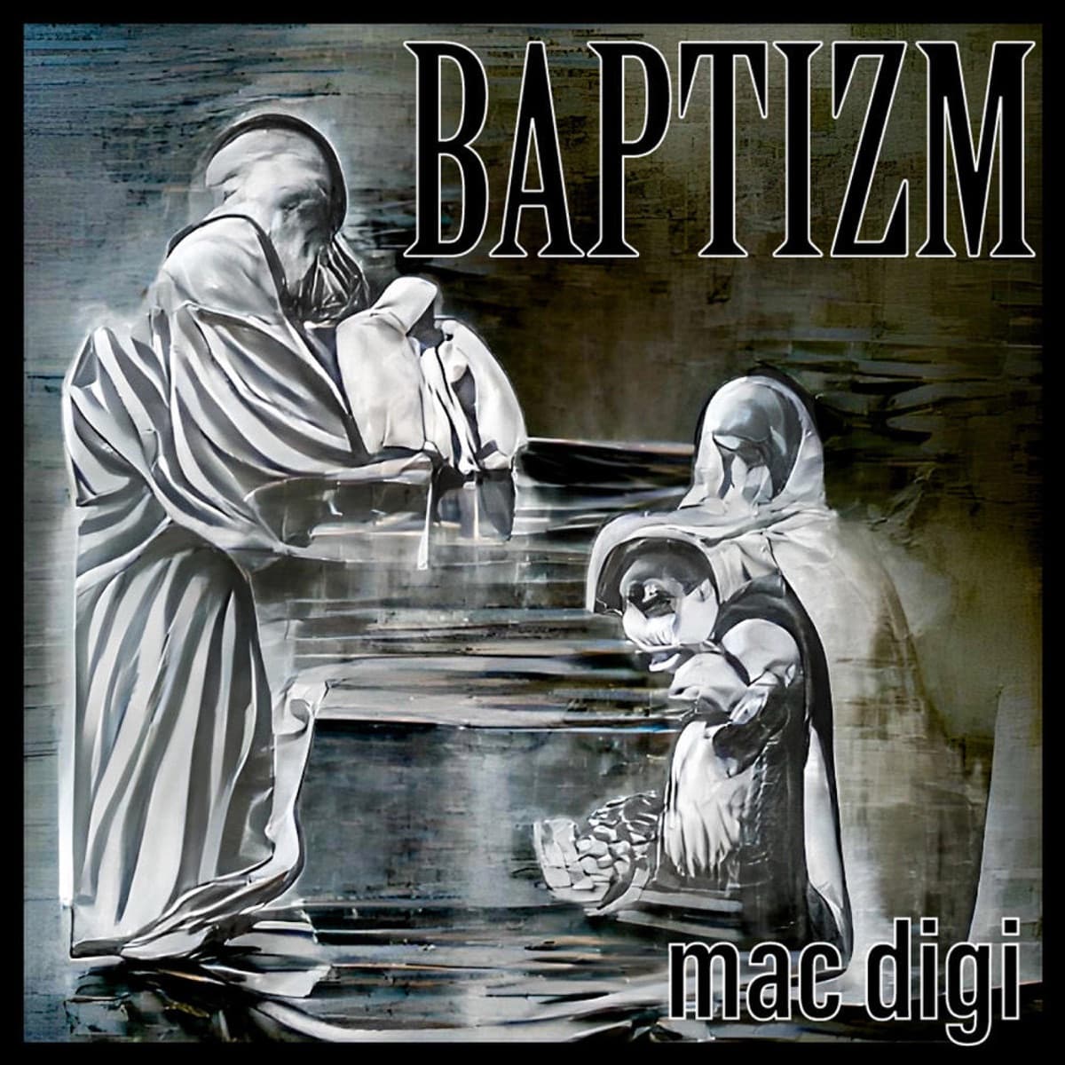 mac digi – BAPTIZM (LP) cover